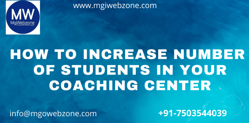 How to Increase No of Students in Coaching