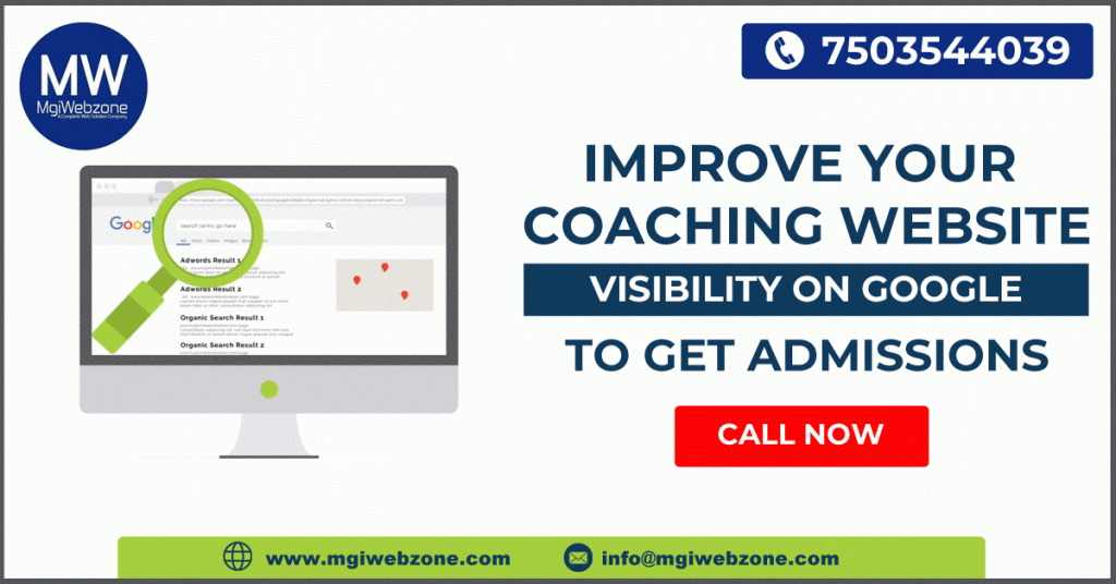 improve your coaching website visibility on google to get admission